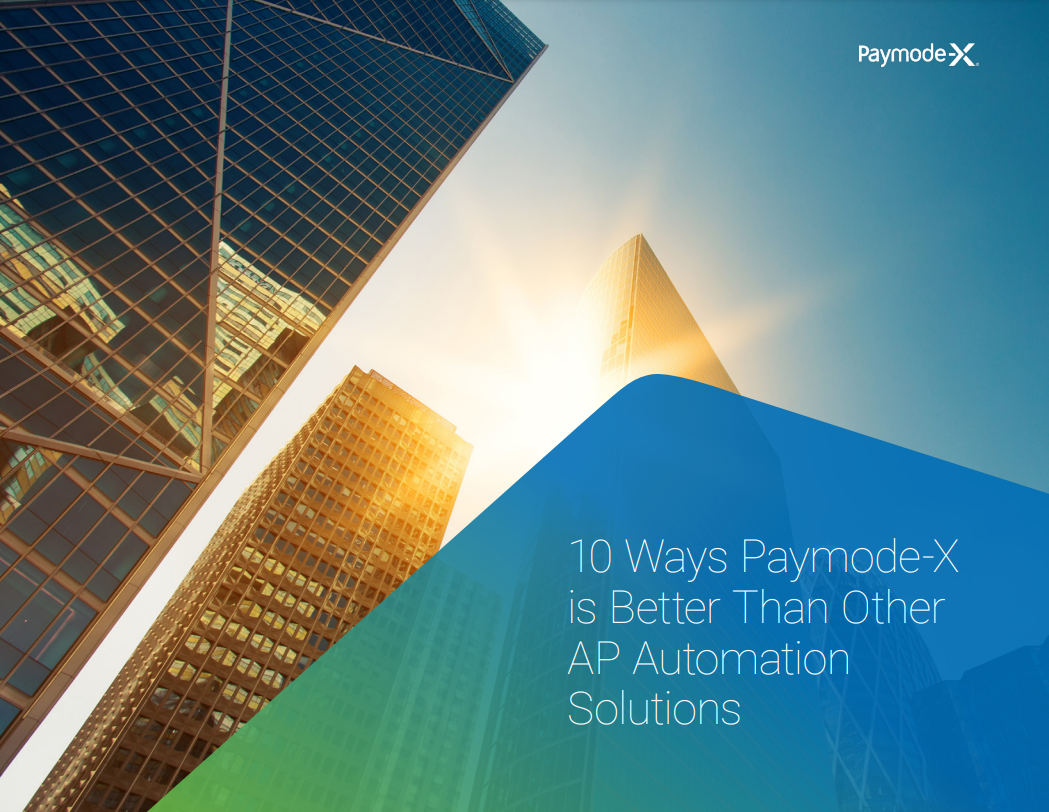 10 Ways Paymode-X is Better Than Other AP Automation Solutions