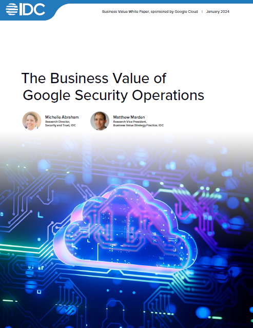 The Business Value of Google Security Operations