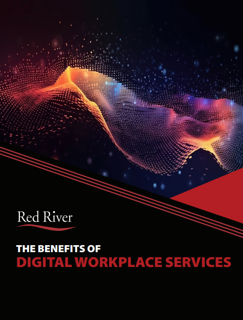 THE BENEFITS OF DIGITAL WORKPLACE SERVICES