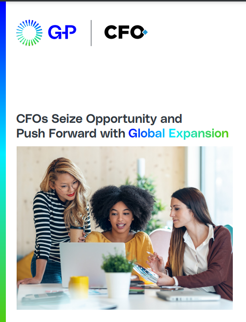 CFOs Seize Opportunity and Push Forward with Global Expansion