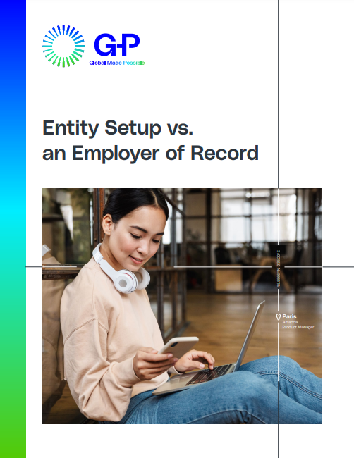 Entity Setup vs. an Employer of Record