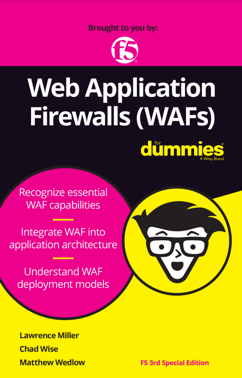 Web Application Firewalls (WAFs) for Dummies