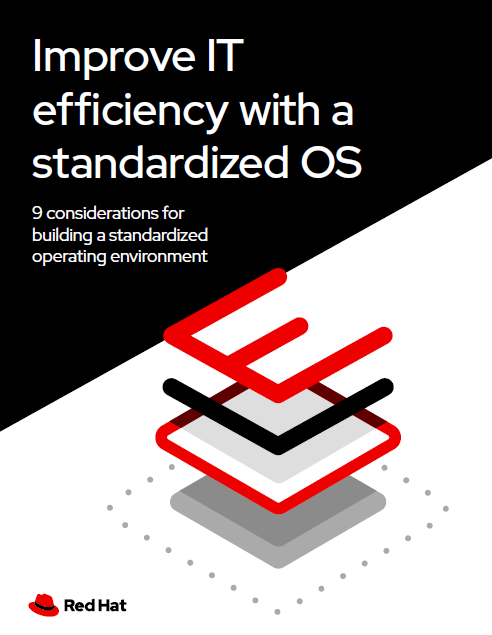 Improve IT efficiency with a standardized OS