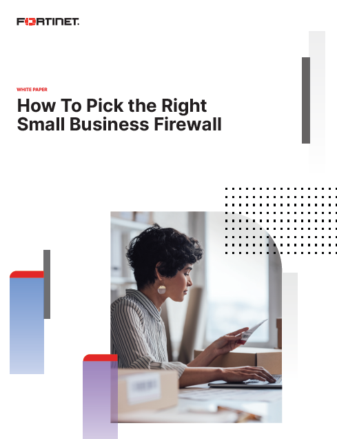 How To Pick the Right Small Business Firewall