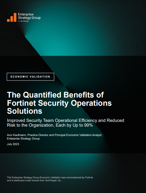 The Quantified Benefits of Fortinet Security Operations Solutions