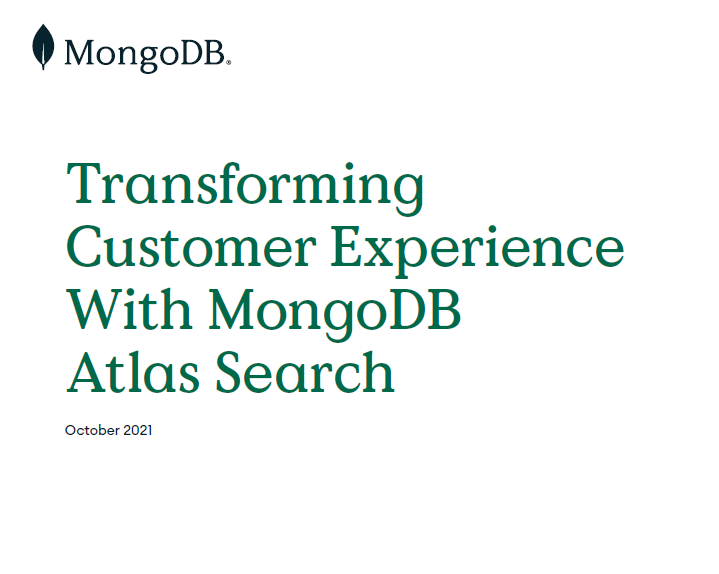 Transforming Customer Experience With MongoDB Atlas Search
