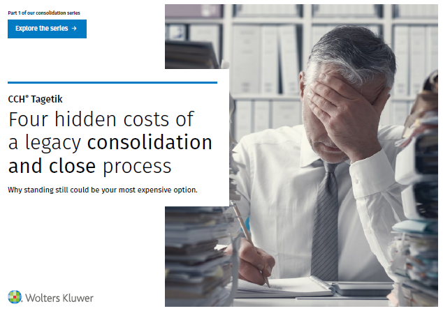 Four hidden costs of a legacy consolidation and close process
