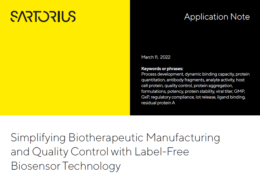 Simplifying Biotherapeutic Manufacturing and Quality Control with Label-Free Biosensor Technology