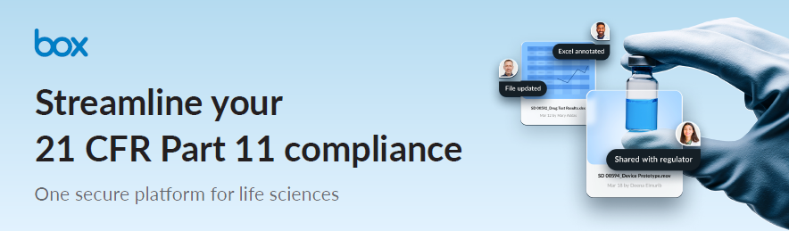 Streamline your 21 CFR Part 11 compliance