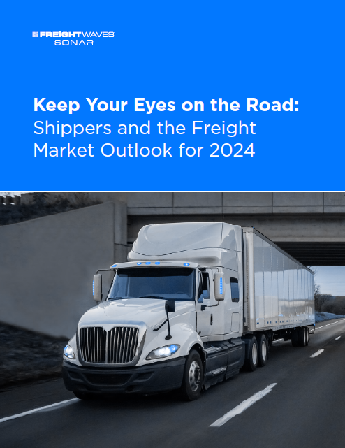 Keep Your Eyes on the Road: Shippers and the Freight Market Outlook for 2024