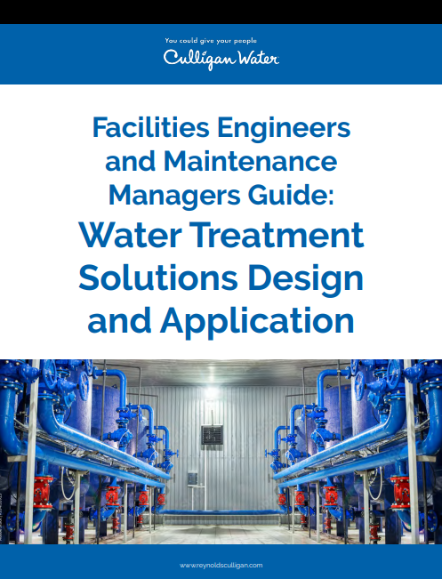 Facilities Engineers and Maintenance Managers Guide: Water Treatment Solutions Design and Application