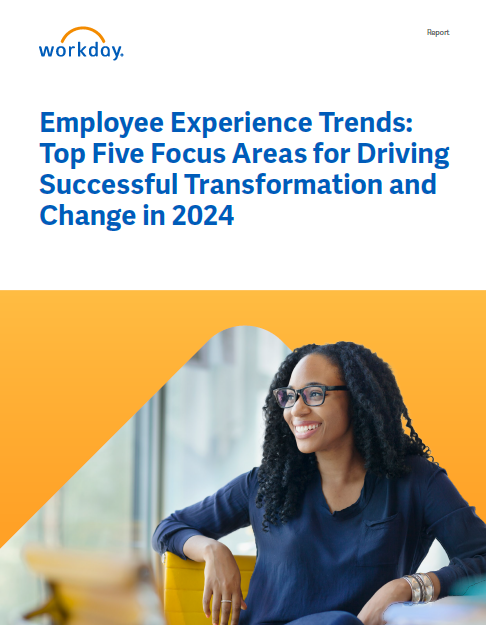 Workday 2024 Employee Experience Trends