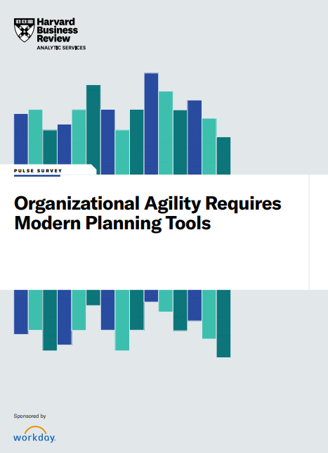 Organizational Agility Requires Modern Planning Tools