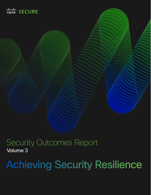 Security Outcomes Report Volume 3: Achieving Security Resilience