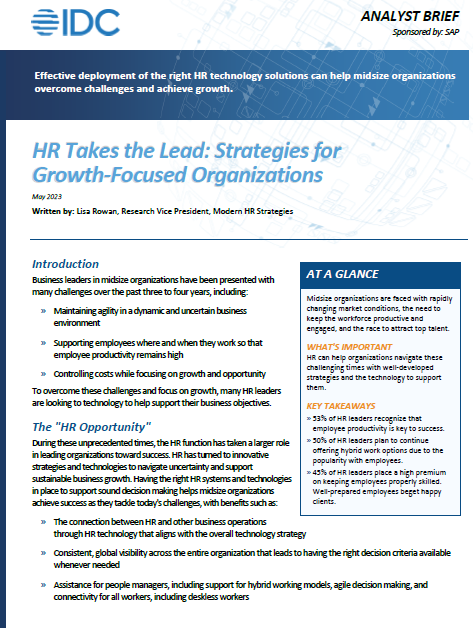 HR Takes the Lead: Strategies for Growth-Focused Organizations - IDC Snapshot of Midmarket Guide to Growth report