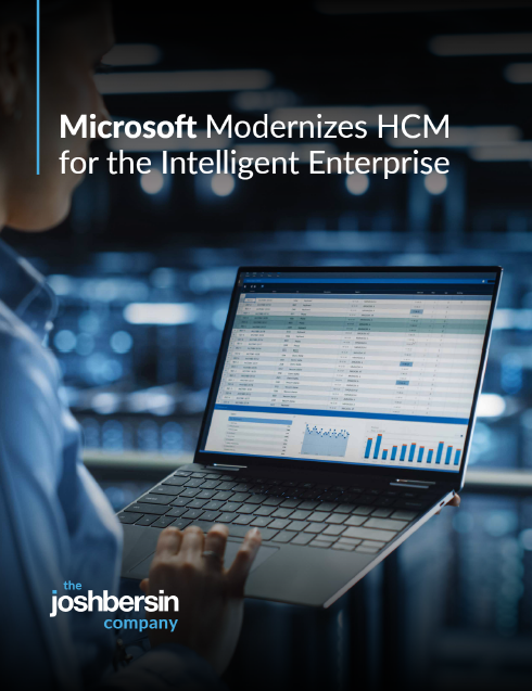 Microsoft Modernizes HCM for the Intelligent Enterprise by The Josh Bersin Company