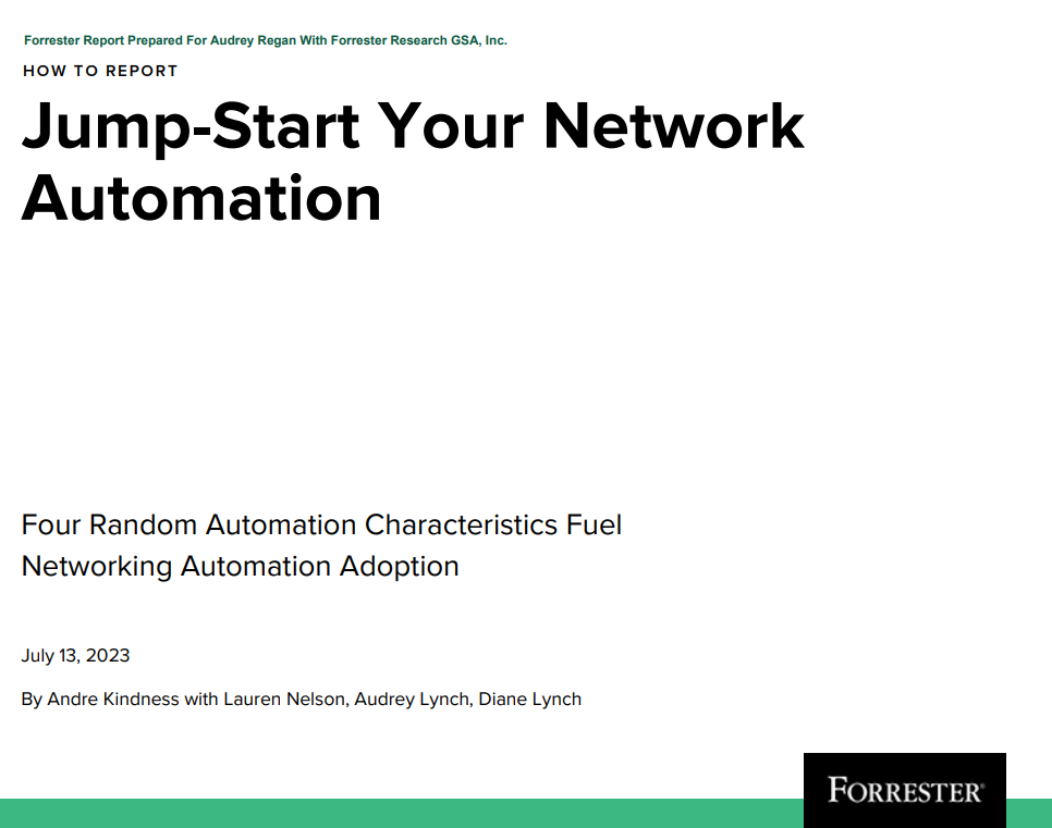 Forrester Whitepaper: Jump Start Your Network Automation