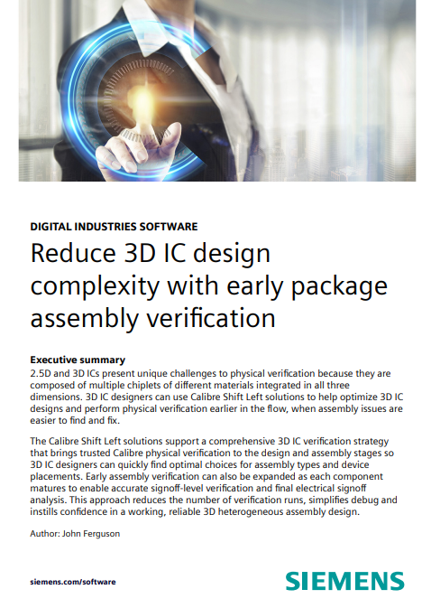 Reduce 3D IC design complexity with early package assembly verification