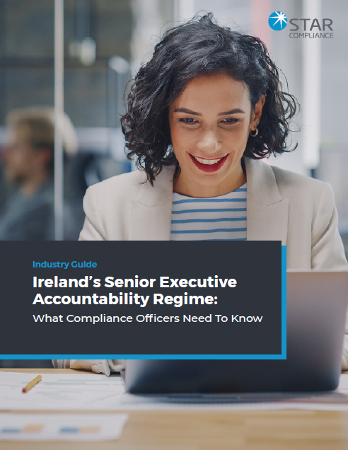 Ireland's Senior Executive Accountability Regime: What Compliance Officers Need To Know