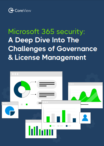 Microsoft 365 Security: A Deep Dive in the Challenges of Governance and Licence Management