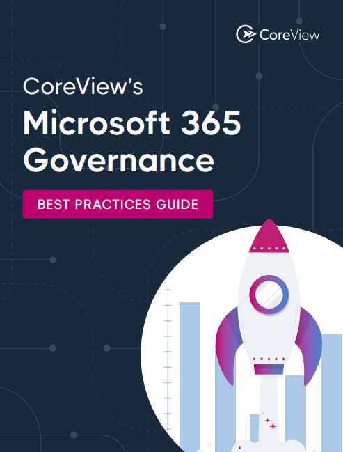 Best Practices Guide: Microsoft 365 Governance