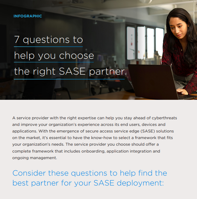 7 questions to help you choose the right SASE partner