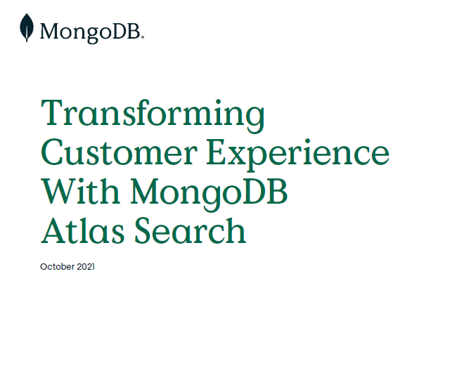 Transforming Customer Experience With MongoDB Atlas Search