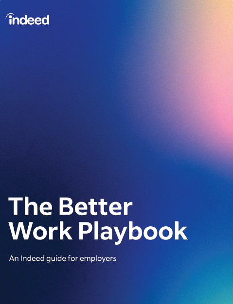 Indeed Better Work Playbook