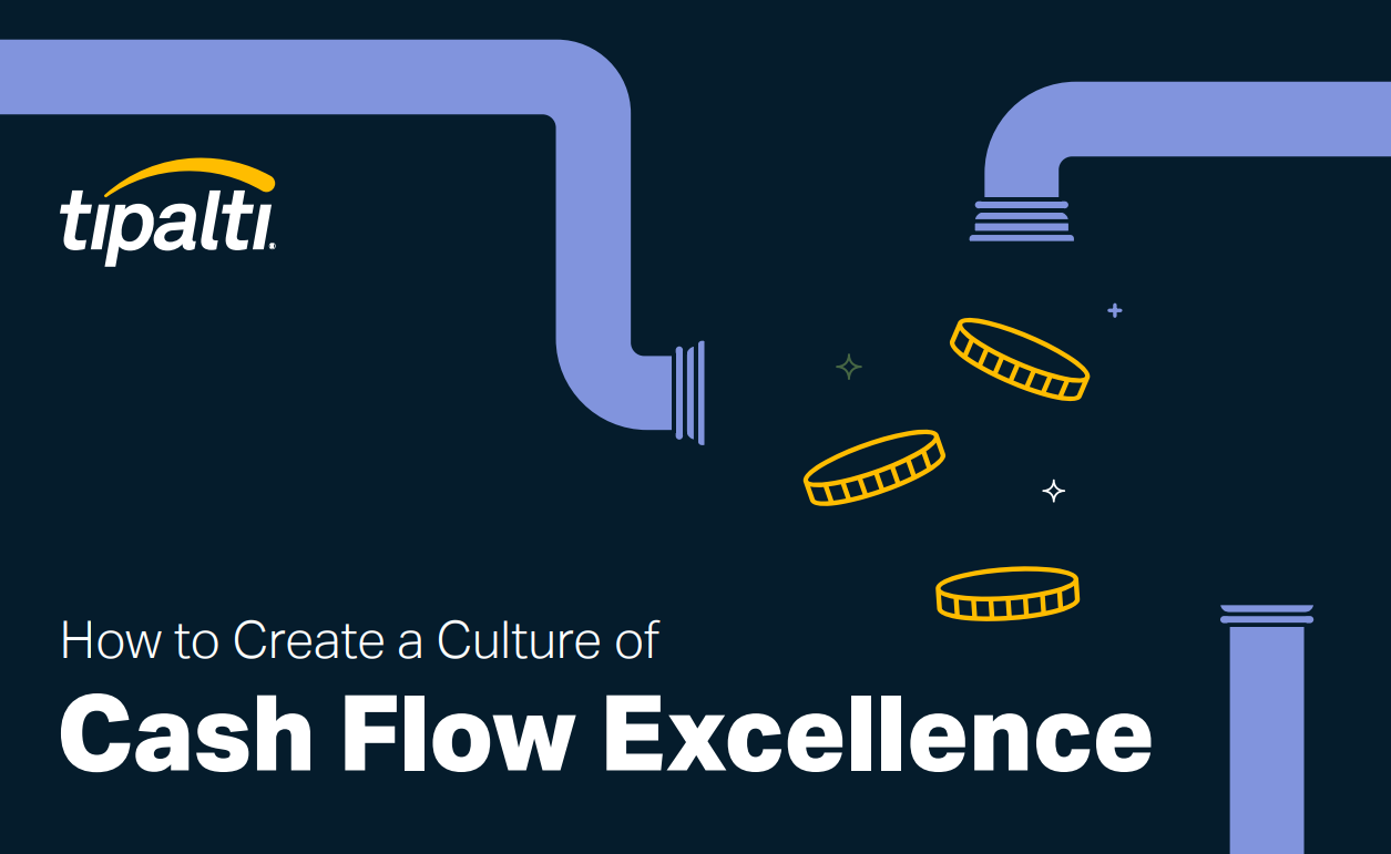 How to Create a Culture of Cash Flow Excellence