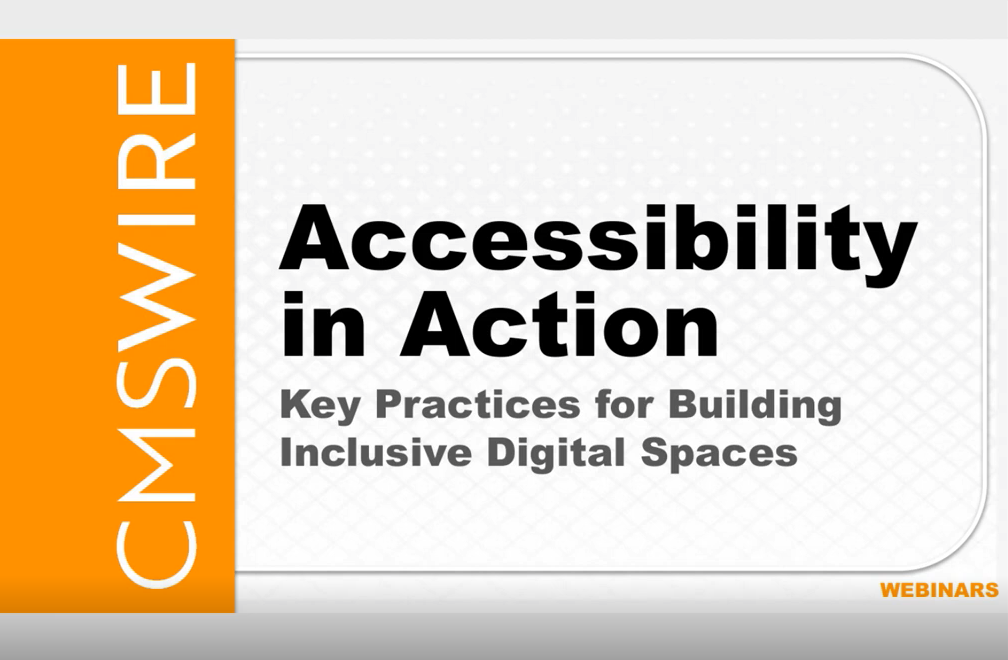 ACCESSIBILITY IN ACTION: KEY PRACTICES FOR BUILDING INCLUSIVE DIGITAL SPACES