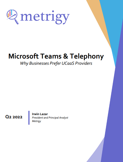 Microsoft Teams & Telephony Why Businesses Prefer UCaaS Providers