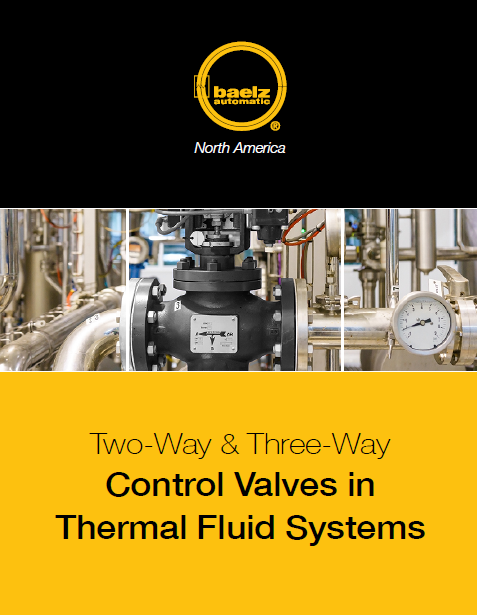 Two-Way & Three-Way Control Valves in Thermal Fluid Applications