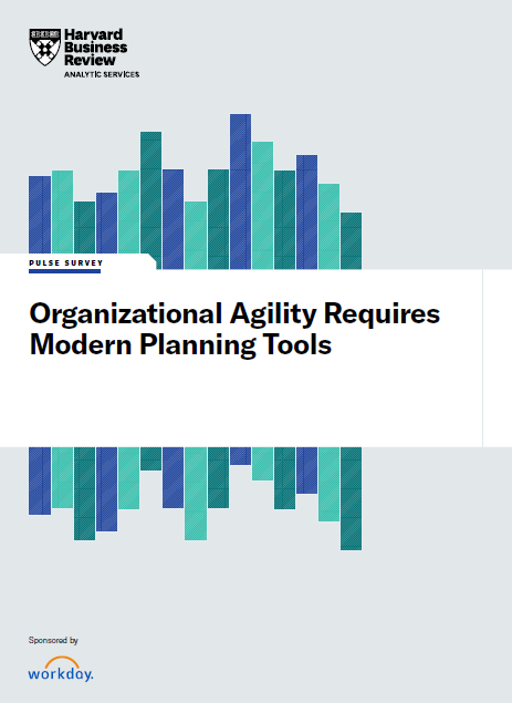 Organizational Agility Requires Modern Planning Tools