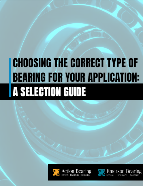 Choosing the Correct Type of Bearing for Your Application: A Selection Guide