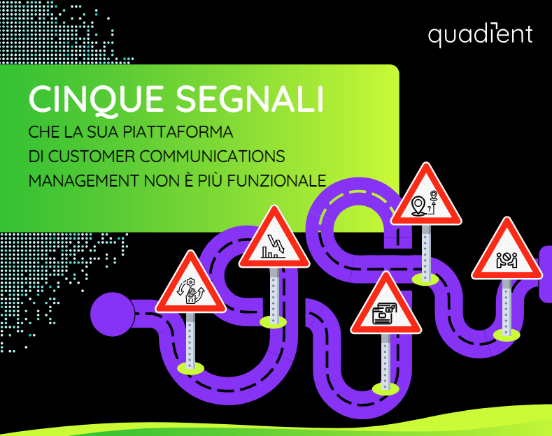 I cinque segnali che la sua piattaforma di customer communications management non è più funzionale