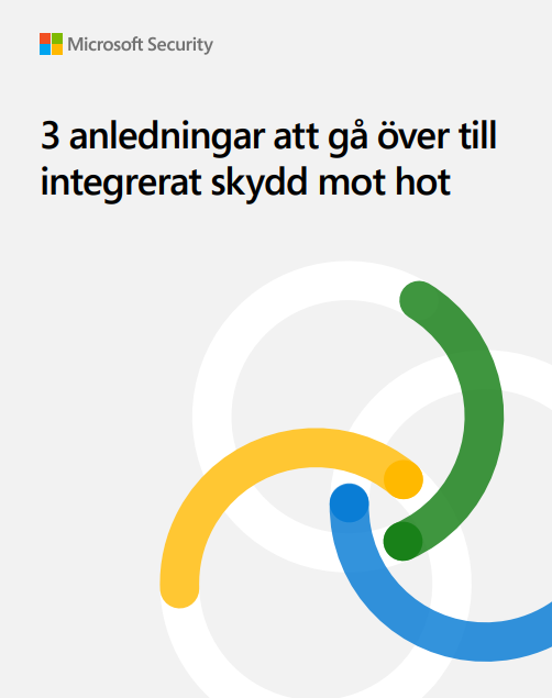 Tre anledningar att gå över till integrerat skydd mot hot