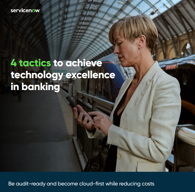 4 Tactics to Achieve Technology Excellence in Banking