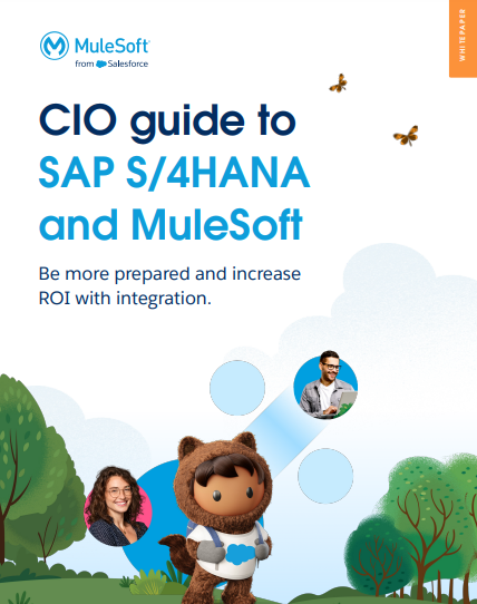 CIO Guide to SAP S/4HANA and MuleSoft
