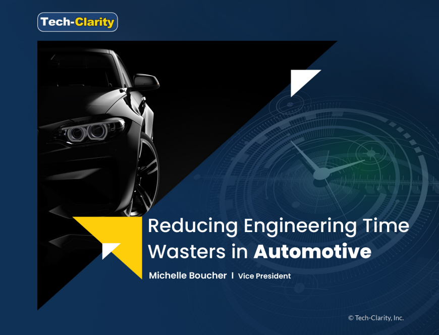 Reducing engineering time wasters in automotive