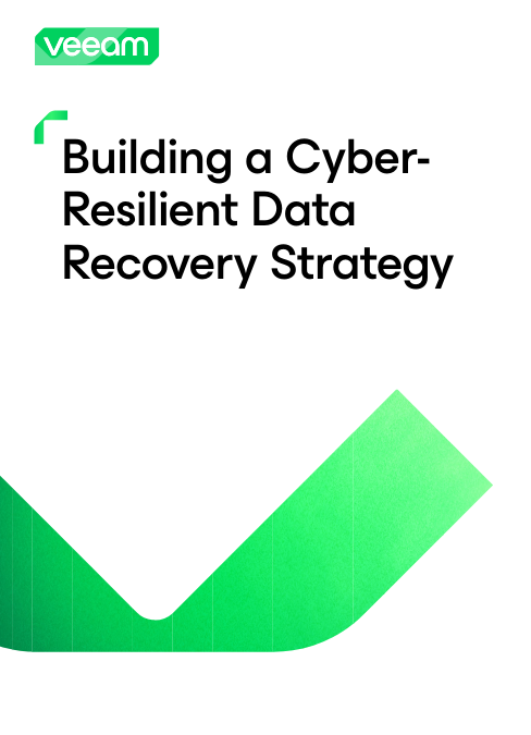 Building a Cyber-Resilient Data Recovery Strategy