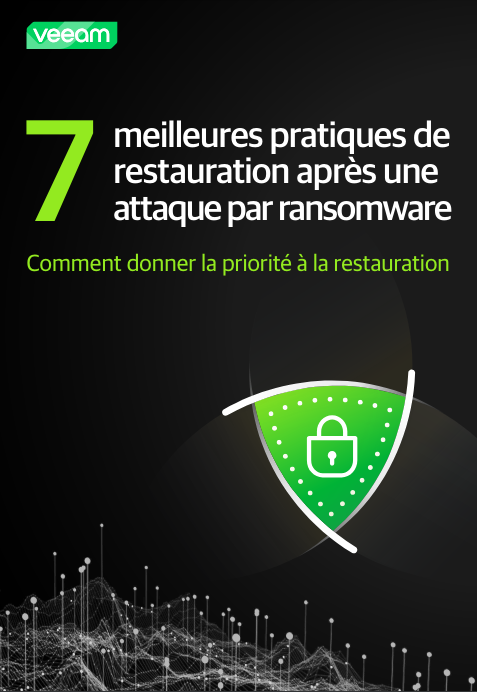 7 meilleures pratiques de restauration après une attaque par ransomwar