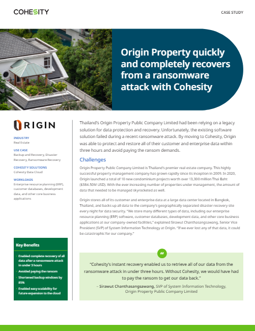 Origin Property quickly and completely recovers from a ransomware attack with Cohesity