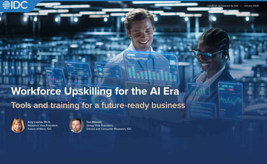 IDC Infobrief: Workforce Upskilling for the AI Era Tools and training for a future-ready business