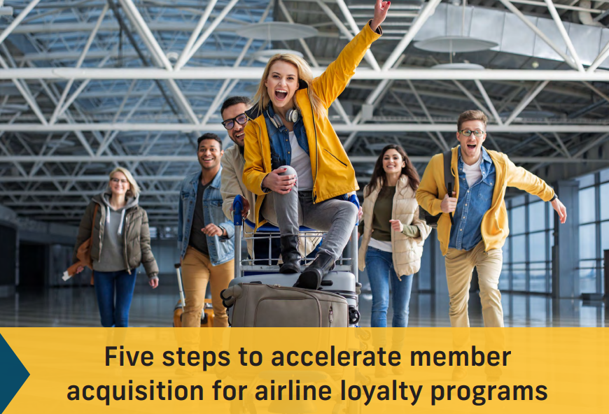 Five steps to accelerate member acquisition for airline loyalty programs