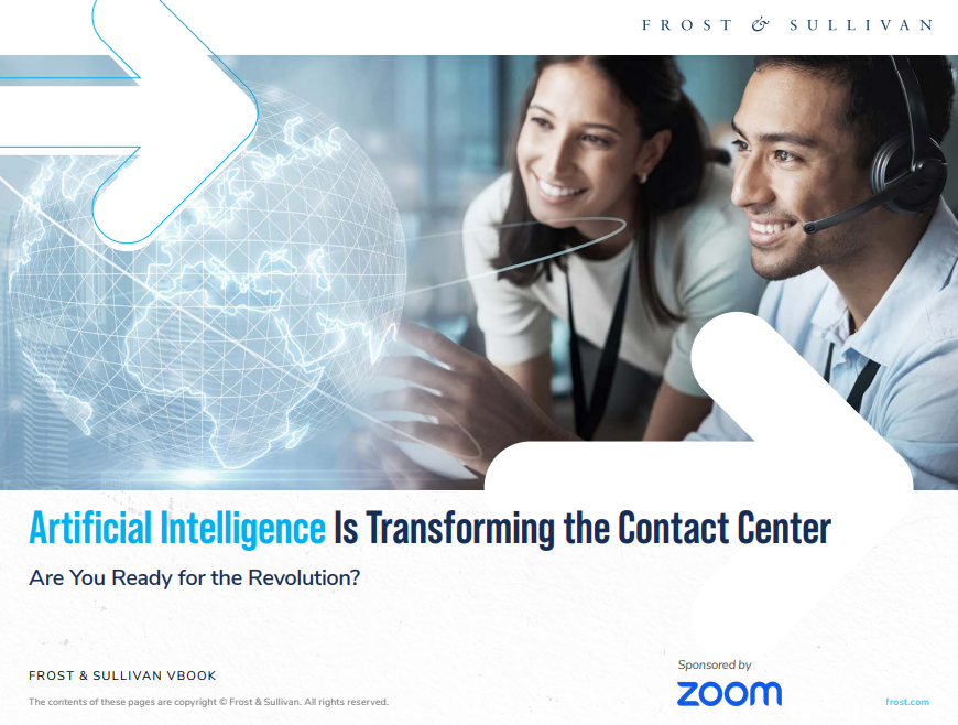 Artificial Intelligence Is Transforming the Contact Center Are You Ready for the Revolution?