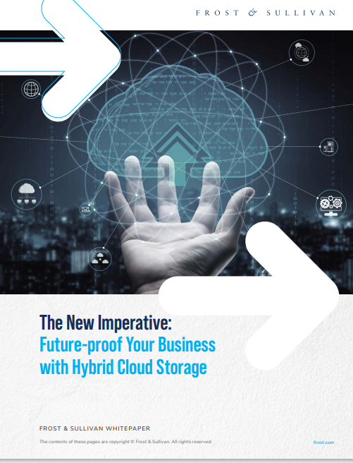 The New Imperative: Future-proof Your Business with Hybrid Cloud Storage