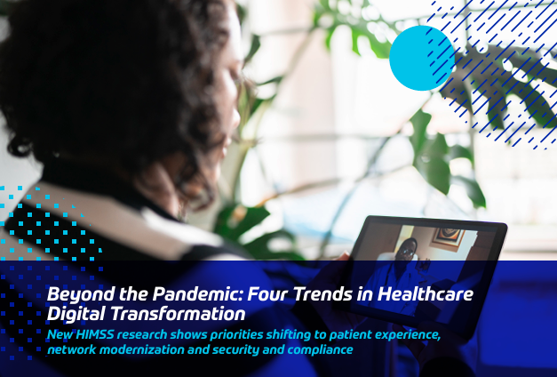 Beyond the Pandemic: Four Trends in Healthcare Digital Transformation