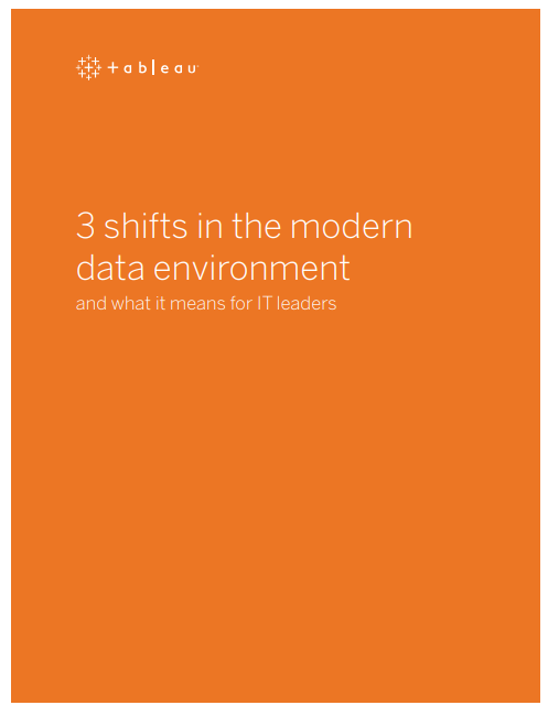 3 Shifts in the Modern Data Environment