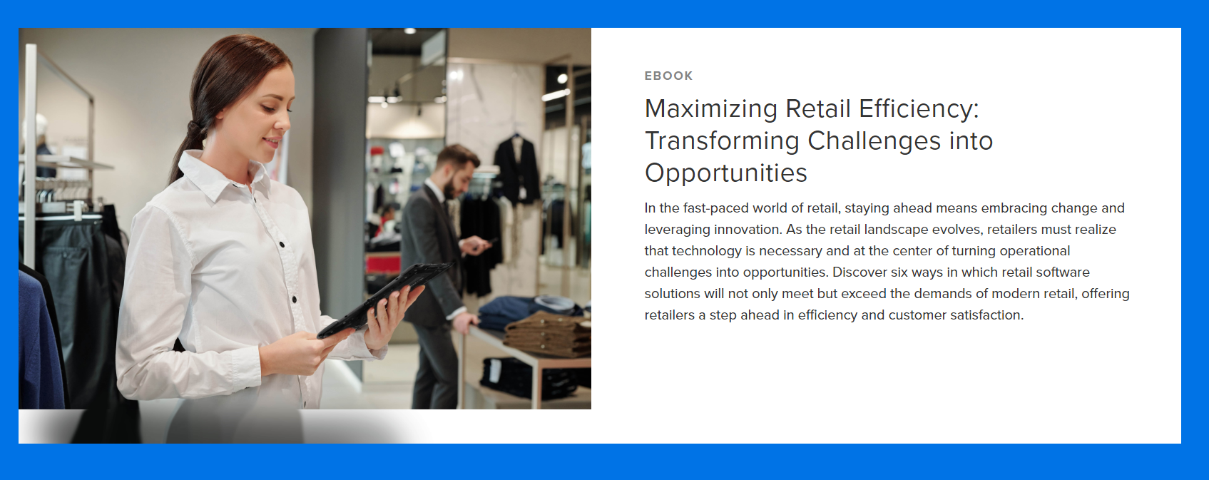 Maximizing Retail Efficiency: Transforming Challenges into Opportunities