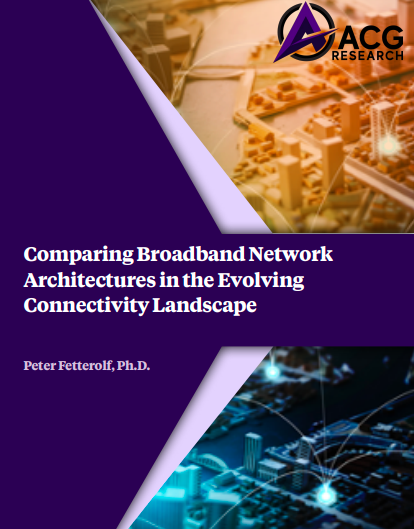 Comparing Broadband Network Architectures in the Evolving Connectivity Landscape